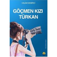 Göçmen Kızı Türkan - Halim Demirci