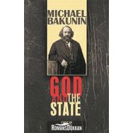 God And The State - Michael Bakunin
