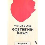 Goethe'nin İnfazı - Viktor Glass