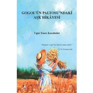 Gogol`ün Paltosu`ndaki Aşk Hikâyesi Alter Yayınları