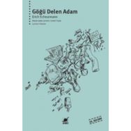 Göğü Delen Adam - Erich Scheurmann