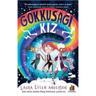 Gökkuşağı Kız - Laura Ellen Anderson
