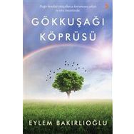 Gökkuşağı Köprüsü Eylem Bakırlıoğlu