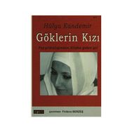 GÖKLERİN KIZI - HÜLYA KANDEMIR
