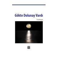 Gökte Dolunay Vardı - Esra Kurşun