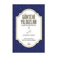 Gökteki Yıldızlar 2 - Sahabe Hayatlarından Dersler - Mahmud Şakir