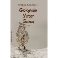 Gökyüzü Yeter Sana Kuytu Yayınları