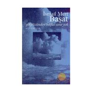 GÖKYÜZÜNDEN BAŞKA SINIR YOK - İSMAİL MERT BAŞAT
