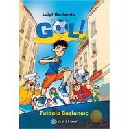 GOL! FUTBOLA BAŞLANGIÇ - LUIGI GARLANDO