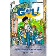 Gol Paris Yolcusu Kalmasın - Luigi Garlando
