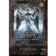 Gölge Avcısı'nın El Kitabı - Cassandra Clare