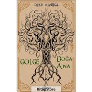 Gölge Doğa Ana - Öykü Odabaş