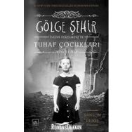 Gölge Şehir - Ransom Riggs