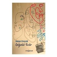 Gölgedeki Yüzler - Neşe Koçak