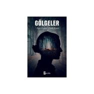 Gölgeler - Ayşe Kudat