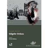 GÖLGELER ORDUSU - JOSEPH KESSEL