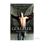 Gölgeler - Paula Weston