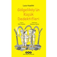 Gölgeliköy'ün Küçük Dedektifleri - Luca Azzolini