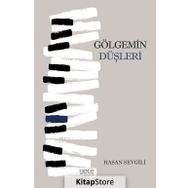 Gölgemin Düşleri - Hasan Sevgili