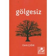 Gölgesiz Cenk Çığır