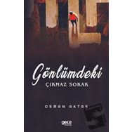 Gönlümdeki Çıkmaz Sokak - Osman Aktaş