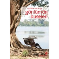 Gönlümün Buseleri - Orhan Tuncay