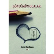 Gönlümün Odaları - Ahmet Karakayan
