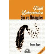Gönül Bahçesinden Şiir ve Hikayeler 7 Harf Yayınları