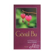 Gönül Bu - Mahmut Topbaşlı