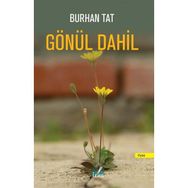 Gönül Dahil Burhan Tat