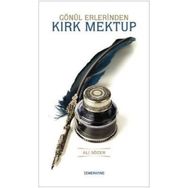 Gönül Erlerinden Kırk Mektup-Semerkand Yayınları