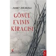 Gönül Evinin Kiracısı - Ahmet Zeki Muslu