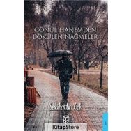 Gönül Hanemden Dökülen Nağmeler - Selahattin Gök