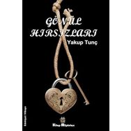 Gönül Hırsızları - Yakup Tunç