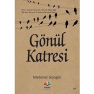 Gönül Katresi - Mehmet Güngör