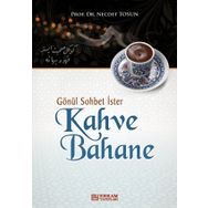 Gönül Sohbet İster Kahve Bahane - Necdet Tosun