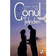 Gönül Telinden - Ahmet Sefer