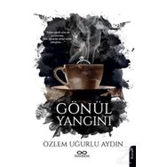 Gönül Yangını - Özlem Uğurlu Aydın