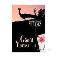 Gönül Yarası - Ahmed Günbay Yıldız