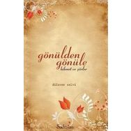 GÖNÜLDEN GÖNÜLE - DILAVER SELVI