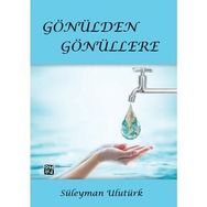 Gönülden Gönüllere Süleyman Ulutürk