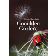 Gönülden Gözlere - Kemal Menceloğlu