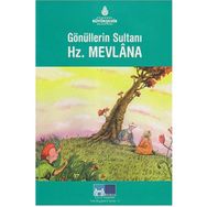 GÖNÜLLERİN SULTANI HZ. MEVLANA - SALIH ZENGIN