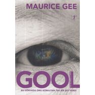 Gool - Tuz Üçlemesi 2 - Maurice Gee