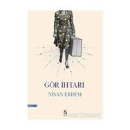 Gör İhtarı - Nisan Erdem