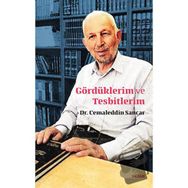 Gördüklerim ve Tesbitlerim - Cemaleddin Sancar