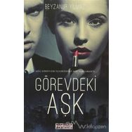 Görevdeki Aşk - Beyzanur Yılmaz