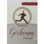 Görkemin Peşinde - Jeffrey D. Johnson