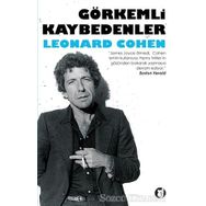 GÖRKEMLİ KAYBEDENLER - LEONARD COHEN