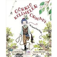 Görklü Kelimeler Ormanı - Halil İbrahim İzgi